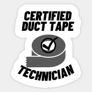 Duct Tape Technician Sticker